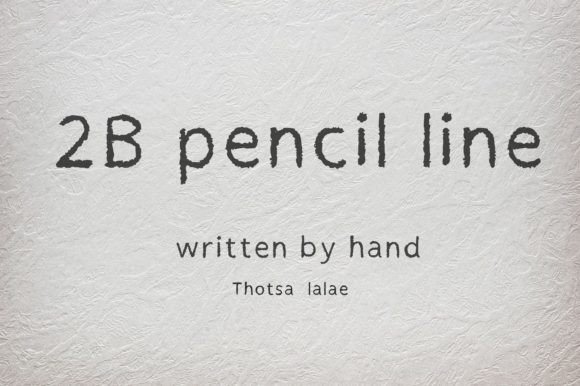 2B Pencil Line Font: The Authentic Handmade Aesthetic