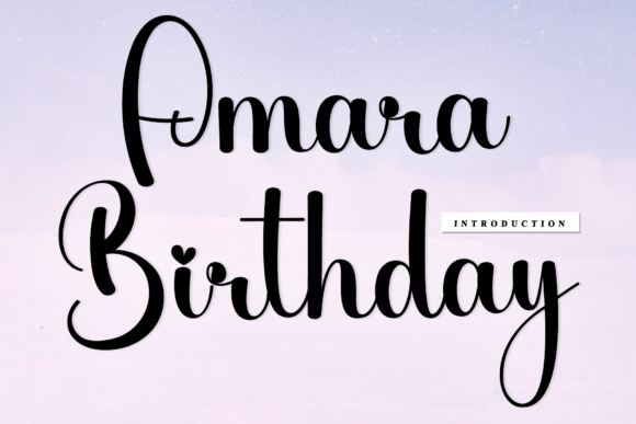 Amara Birthday: A Rhythmic Script Font for Artisanal Branding