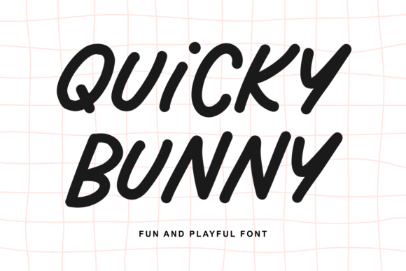 Quicky Bunny: A Font Duo That Captures Playful Energy