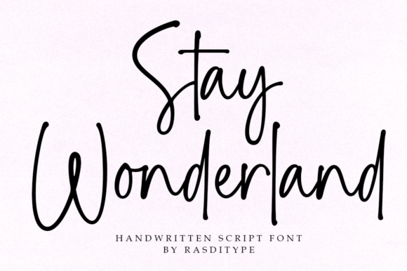 Stay Wonderland: Modern Handwriting for Authentic Brands