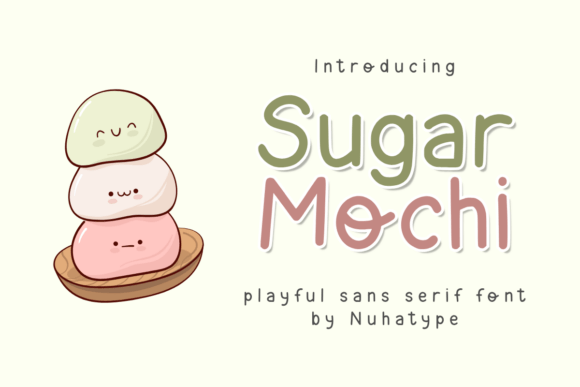 Sugar Mochi: A Modern Sans Serif with Natural Charm