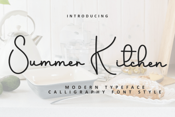 Summer Kitchen: A Font That Feels Like Home